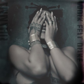 Rihanna Ft. Drake - Work