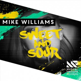 Mike Williams - Sweet & Sour