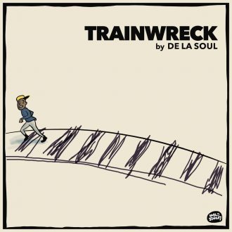De La Soul - TrainWreck