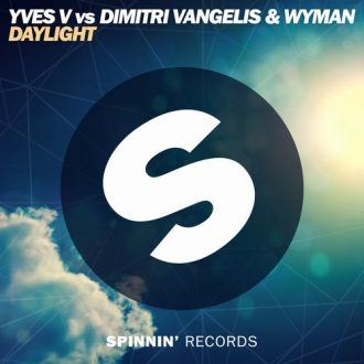 Yves V Ft. Dimitri Vangelis & Wyman - Daylight