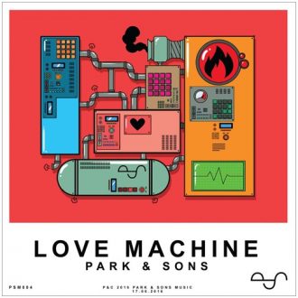 Park & Sons - Love Machine