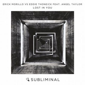 Erick Morillo vs Eddie Thoneick Ft. Angel Taylor - Lost In You