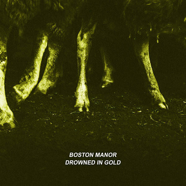 Boston Manor Drowned In Gold