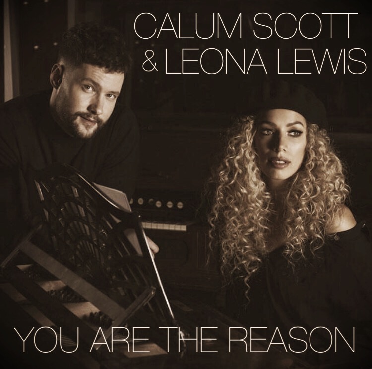 Calum Scott And Leona Lewis You Are The Reason