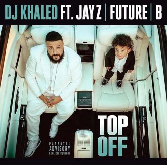DJ Khaled, Jay Z, Future & Beyonce - Top Off