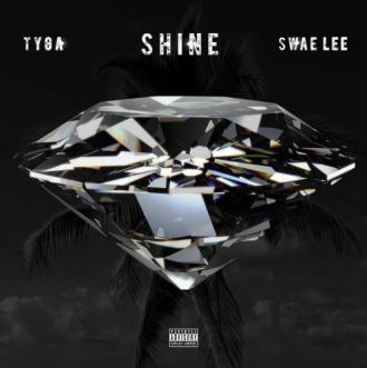 Tyga Ft. Swae Lee - Shine (ZEZE Freestyle)