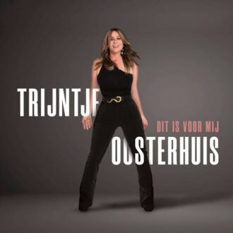 Trijntje Oosterhuis - Dit Is Voor Mij (single)