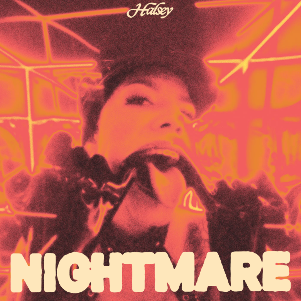 Мой кошмар не знает. Холзи Nightmare. Halsey Nightmare обложка. Halsey Nightmare текст. Холзи Постер Найтмер.