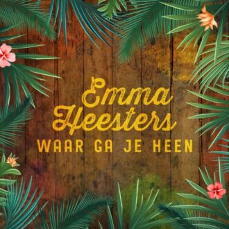 Emma Heesters Waar