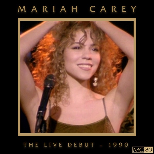 Mariah Carey – The Live Debut (1990)