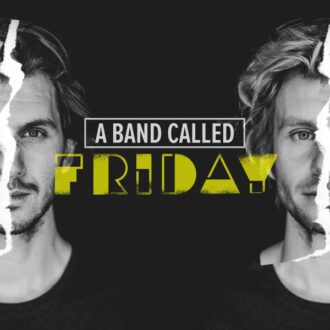 FRIDAY A Band Called