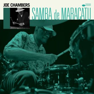 Joe Chambers Samba de Maracatu