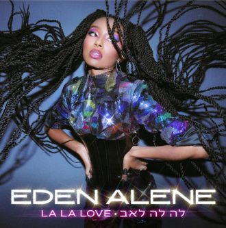 Eden Alene - La La Love