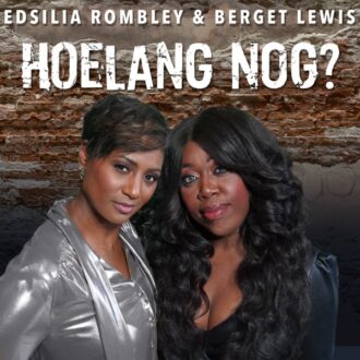 Hoelang Nog? - Single (by Edsilia Rombley & Berget Lewis)