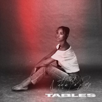 Natalie La Rose - Tables