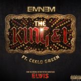 Eminem ft. CeeLo Green – The King and I