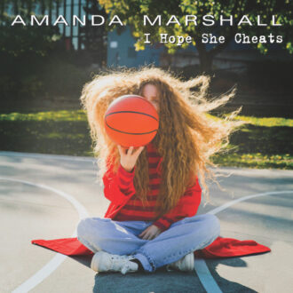 I Hope She Cheats - Single by Amanda Marshall