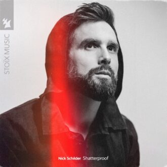 Nick Schilder – Shatterproof (single)