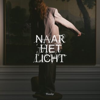 Froukje Naar het Licht