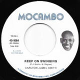 Carlton Jumel Smith – Keep On Swinging