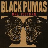 Black Pumas – Mrs. Postman