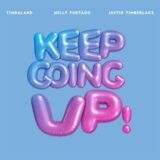 Timbaland ft. Nelly Furtado & Justin Timberlake – Keep Going Up