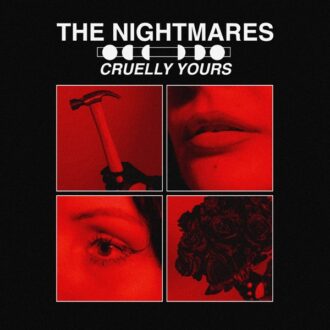 The Nightmares Cruelly Yours