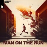 Cerf, Mitiska & Jaren – Man On The Run