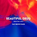 Zac Brown Band – Beautiful Drug (Avicii Remix)