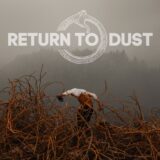 Return To Dust – Strangers