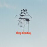 Slow Joy – King Cowboy