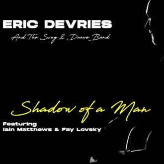 Eric Devries Shadow