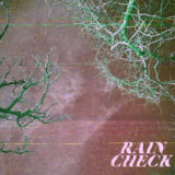 Rain Check – Fright