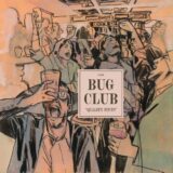 The Bug Club – Quality Pints