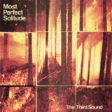 The Third Sound Most Perfect Solitude