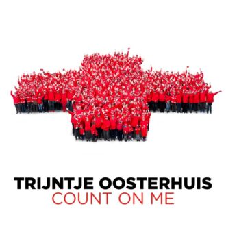Trijntje Oosterhuis – Count On Me