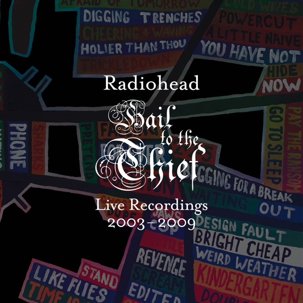 Radiohead Hail Thief Live