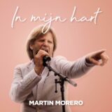 Martin Morero – In Mijn Hart