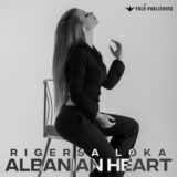 Rigersa Loka – Albanian Heart