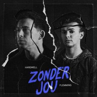 FLEMMING & Hardwell - Zonder Jou