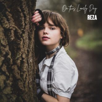 REZA On This Lonely Day