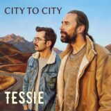 City To City – Tessie