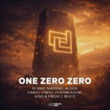 Dennis Sheperd, Aldor, Daniel Pinho, Ponymeadow, K3SS & Freak E Beatz – One Zero Zero
