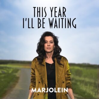 Marjolein - This Year I'll Be waiting