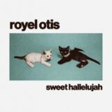 Royel Otis – Sweet Hallelujah
