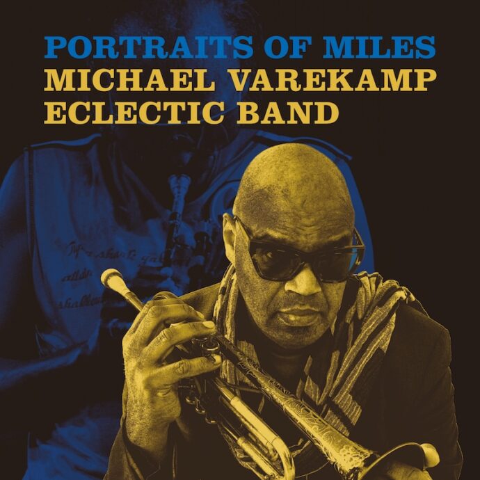 Michael Varekamp Eclectic Band - Portraits of Miles